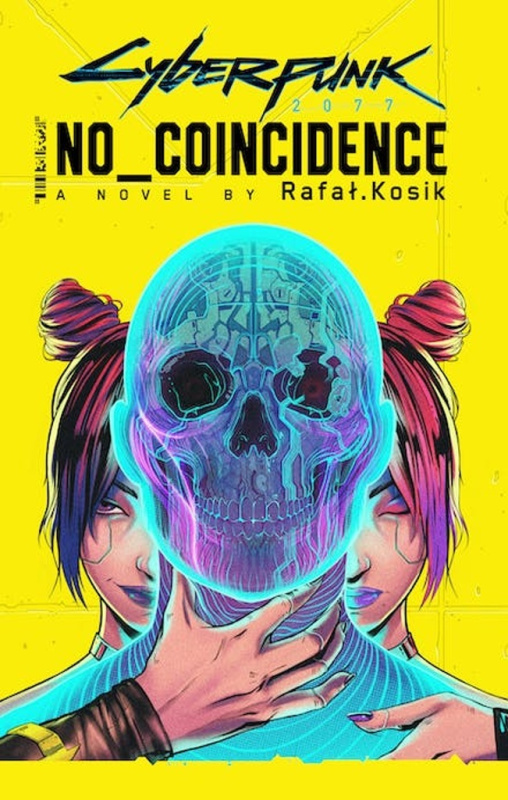 Cyberpunk 2077: No Coincidence - Rafal Kosik - kniha z kategorie Sci-fi