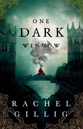 One Dark Window, the gothic and spellbinding fantasy romance sensation Little, Brown Book Group