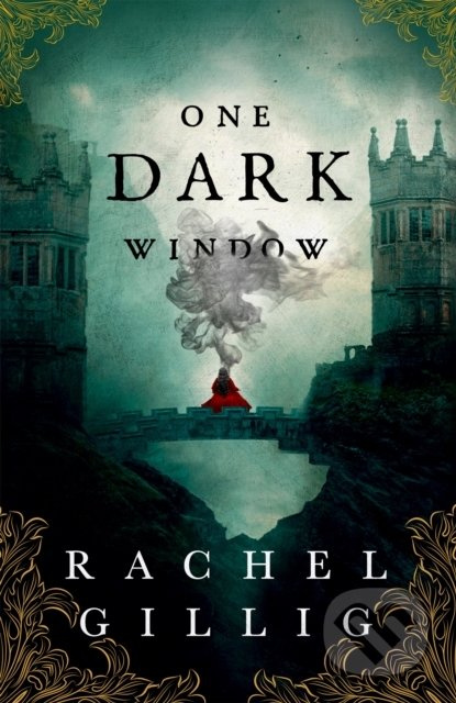 One Dark Window, the gothic and spellbinding fantasy romance sensation Little, Brown Book Group