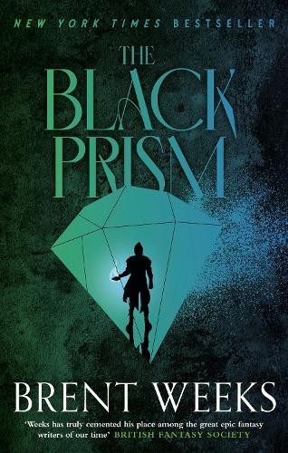 Black Prism, Book 1 of Lightbringer Little, Brown Book Group