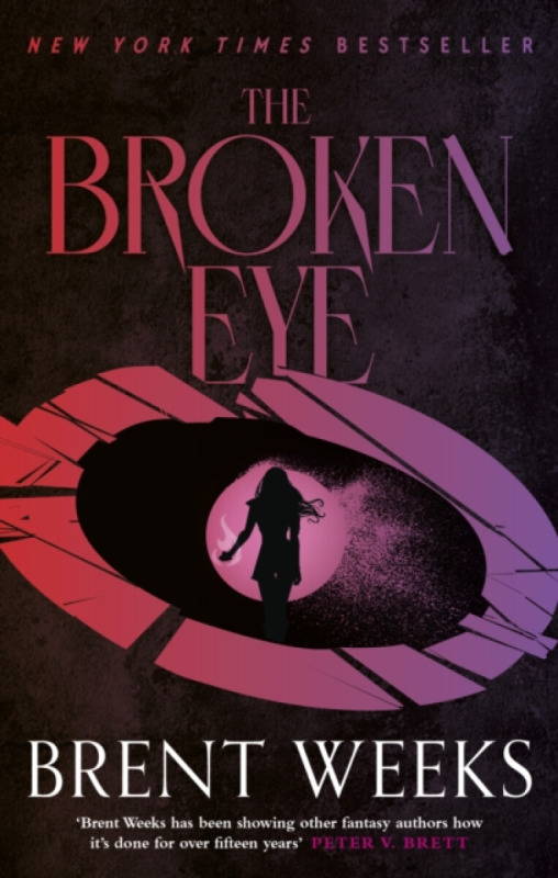 Lightbringer 3. The Broken Eye