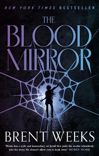 Blood Mirror, Book Four of the Lightbringer series Little, Brown Book Group