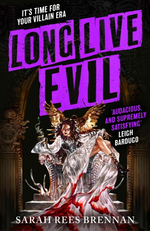 Long Live Evil - Sarah Rees Brennan