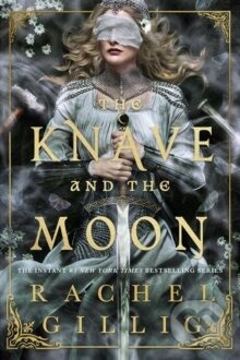 The Knave and the Moon - Rachel Gillig