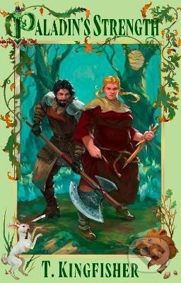 Paladin´s Strength - T. Kingfisher