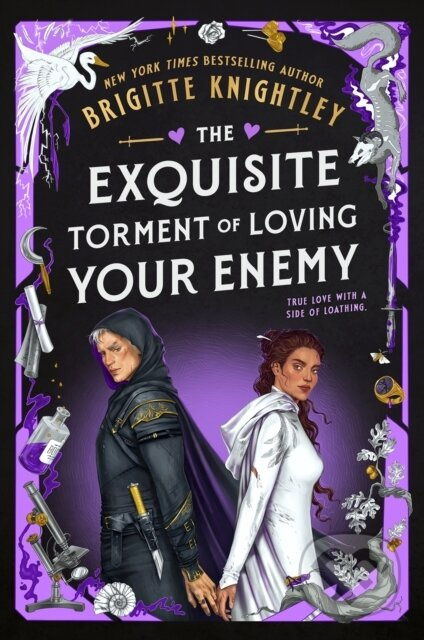 Exquisite Torment of Loving Your Enemy - Brigitte Knightley
