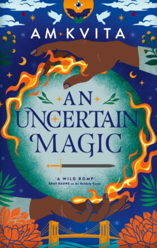 Little, Brown Book Group Uncertain Magic - Kvita, AM