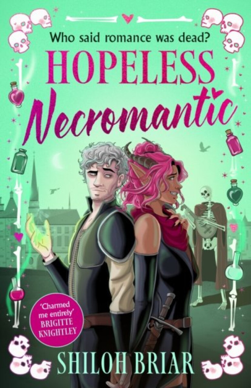Hopeless Necromantic (A debut romantic fantasy that's good enough to raise the dead . . .)