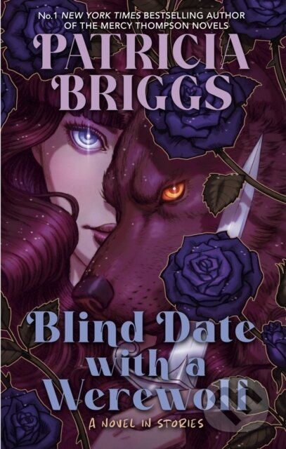 Blind Date with a Werewolf - Patricia Briggs