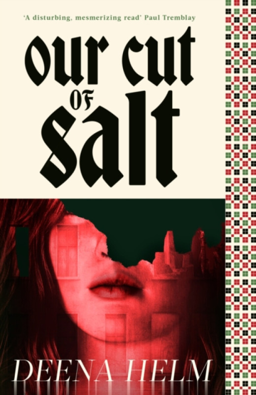 Little, Brown Book Group Our Cut of Salt - Helm, Deena
