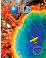Our World 2e Level 4 Student´s Book National Geographic learning