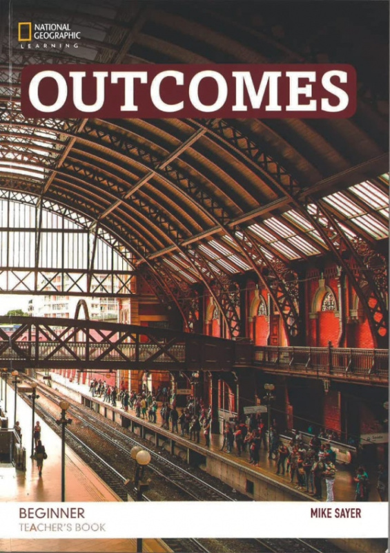 Outcomes (2nd Edition) Beginner Teacher´s Book with Class Audio CD National Geographic learning