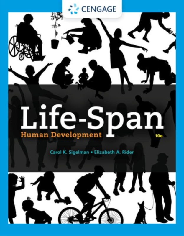 Life-Span Human Development - Carol  Sigelman, Elizabeth  Rider