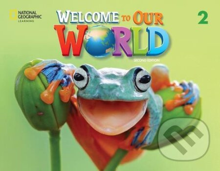 Welcome to Our World 2: Big Book Anthology - Jill O'Sullivan - kniha z kategorie Jazykové učebnice a slovníky