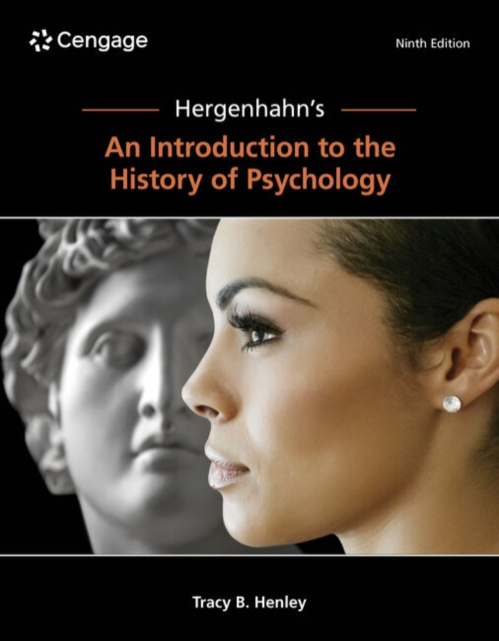 Hergenhahns An Introduction to the History of Psychology Cengage Learning, Inc