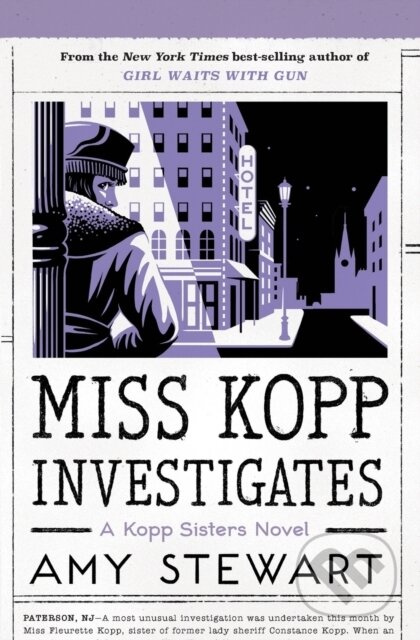 Miss Kopp Investigates - Amy Stewart