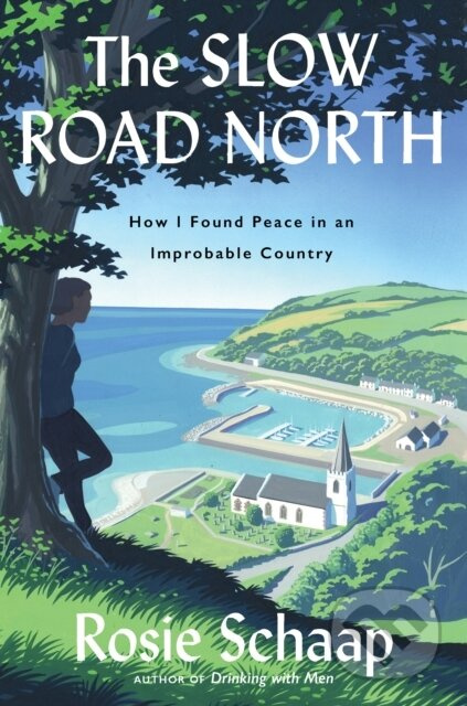 The Slow Road North (How I Found Peace in an Improbable Country) - kniha z kategorie Historie