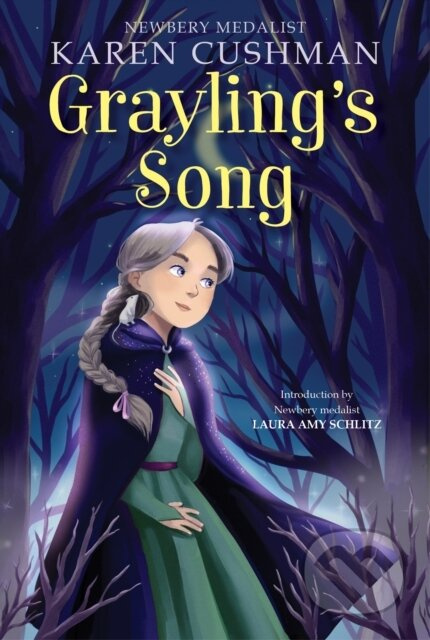 Grayling's Song - Karen Cushman