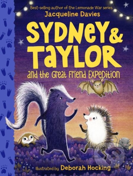Sydney and Taylor and the Great Friend Expedition - Jacqueline Davies
