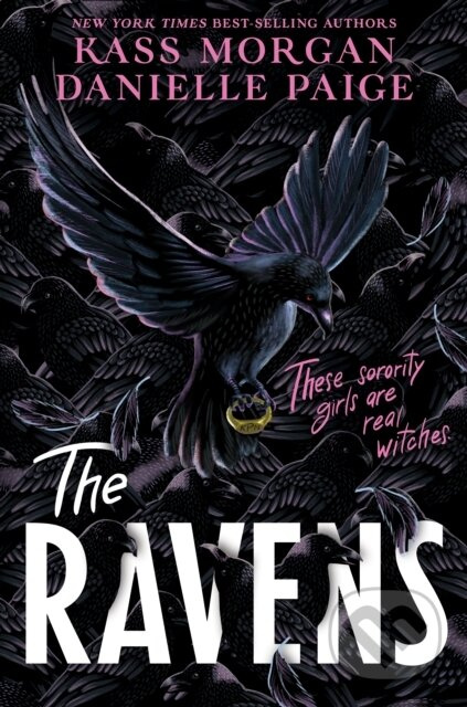 The Ravens - Danielle Paige, Kass Morgan