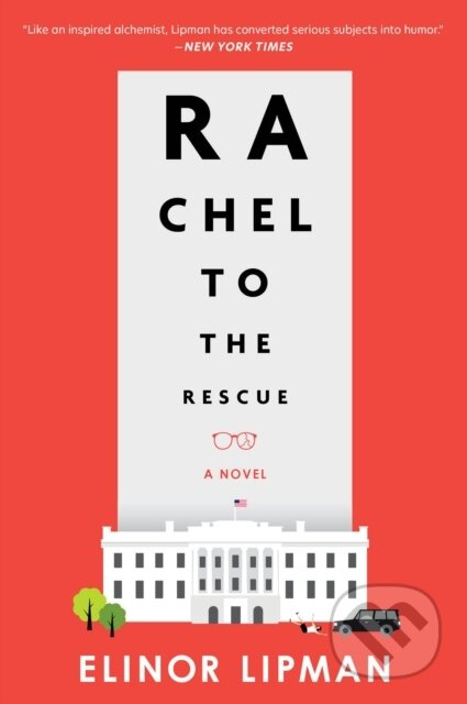 Rachel To The Rescue - Elinor Lipman