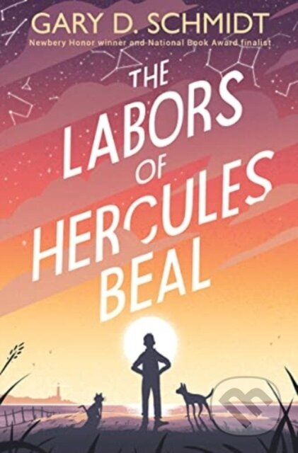 The Labors of Hercules Beal - Gary D. Schmidt