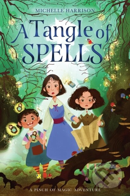 A Tangle of Spells - Michelle Harrison