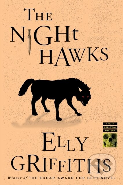 The Night Hawks (A Mystery) - Elly Griffiths
