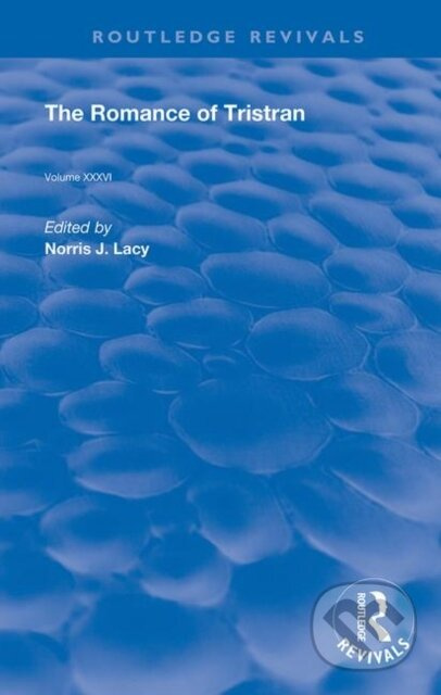 The Romance of Tristan (Template Subtitle) - Norris J. Lacy - kniha z kategorie Historie