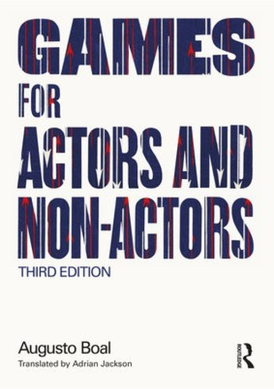 Games for Actors and Non-Actors - Augusto Boal - kniha z kategorie Medicína