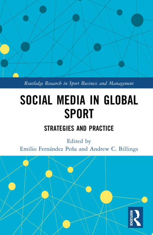 Social Media in Global Sport Taylor & Francis