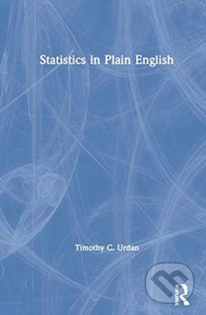 Statistics in Plain English - Timothy C. Urdan - kniha z kategorie Odborné a naučné