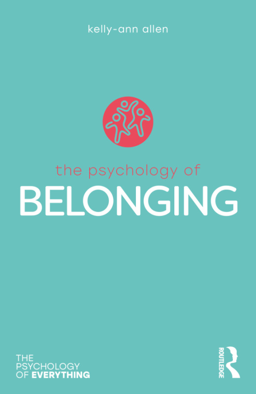 Psychology of Belonging Taylor & Francis