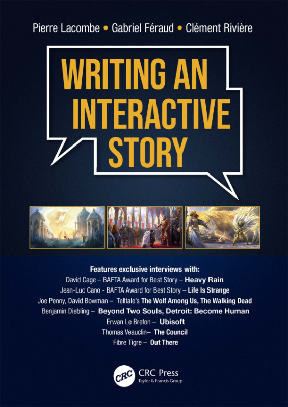 Writing an Interactive Story CRC Press
