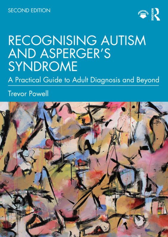 Recognising Autism and Asperger’s Syndrome Taylor & Francis