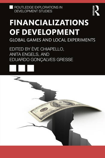 Financializations of Development Taylor & Francis Ltd