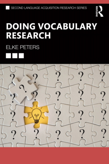 Taylor & Francis Ltd Doing Vocabulary Research - Peters, Elke (KU Leuven, Belgium)