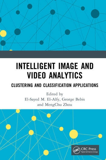 Intelligent Image and Video Analytics Taylor & Francis Ltd