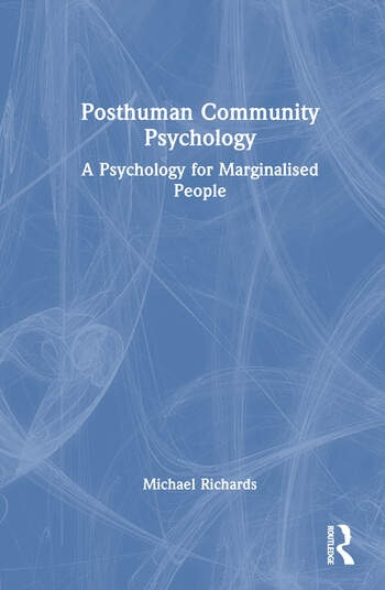 Posthuman Community Psychology Taylor & Francis Ltd