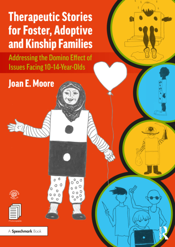 Therapeutic Stories for Foster, Adoptive and Kinship Families Taylor & Francis
