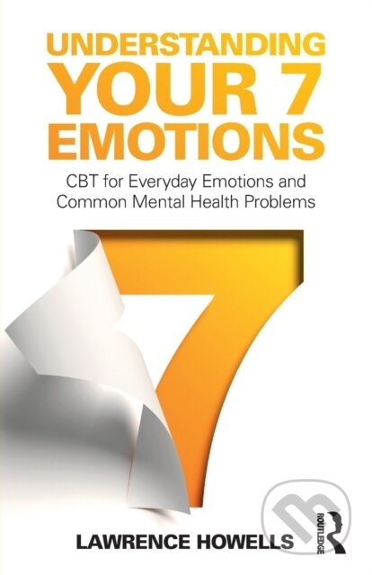 Understanding Your 7 Emotions - Lawrence Howells - kniha z kategorie Humanitní a společenské vědy