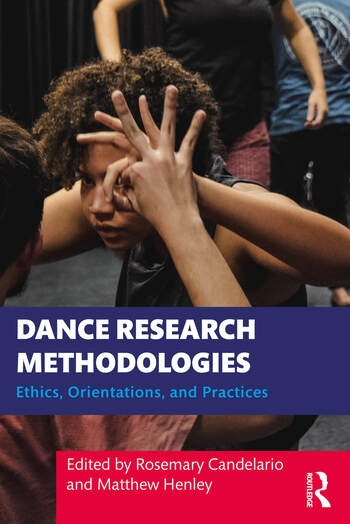 Dance Research Methodologies Taylor & Francis Ltd