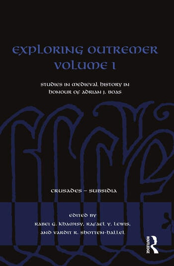 Exploring Outremer Volume I Taylor & Francis Ltd