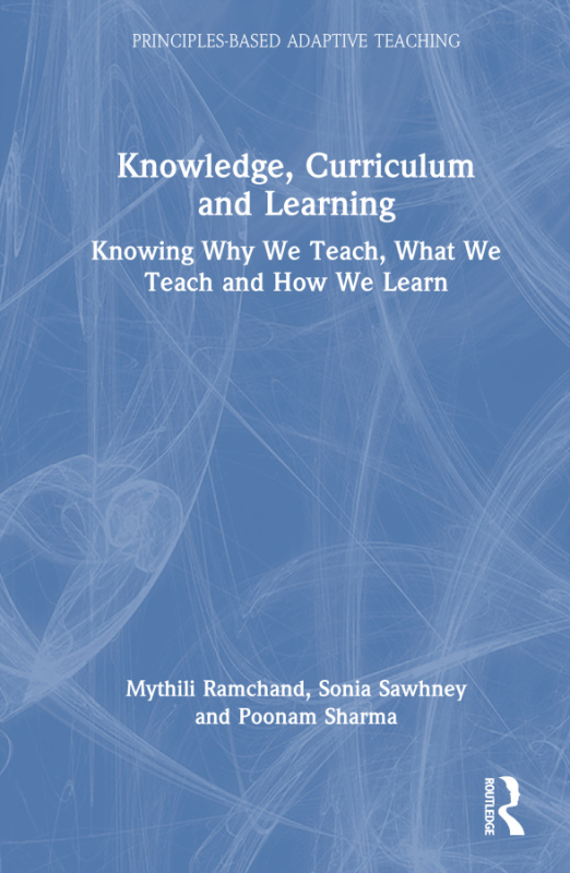 Knowledge, Curriculum and Learning Taylor & Francis