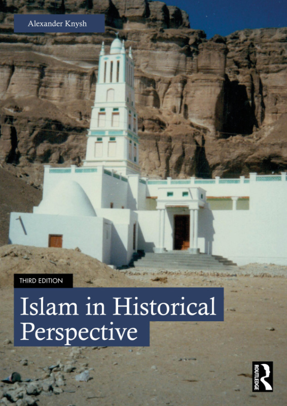 Islam in Historical Perspective Taylor & Francis