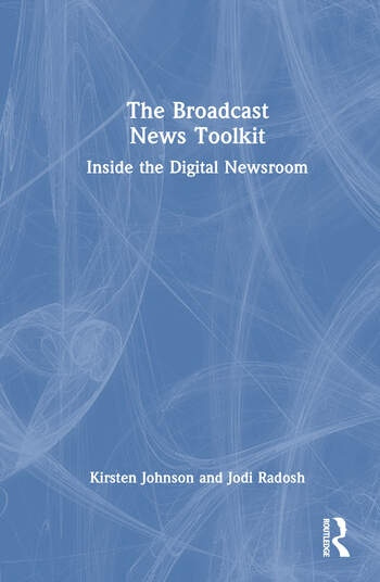 The Broadcast News Toolkit Taylor & Francis Ltd