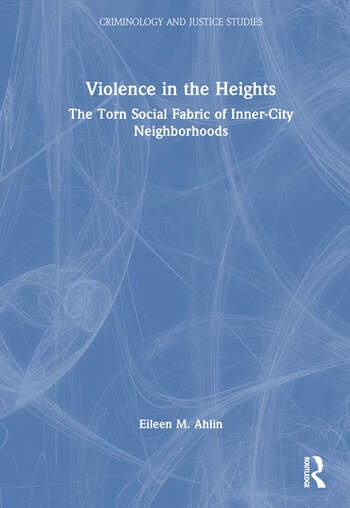 Violence in the Heights Taylor & Francis Ltd