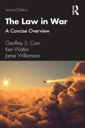 The Law in War Taylor & Francis Ltd