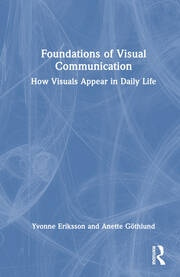 Foundations of Visual Communication Taylor & Francis Ltd