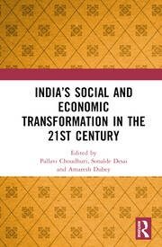 India’s Social and Economic Transformation in the 21st Century Taylor & Francis Ltd